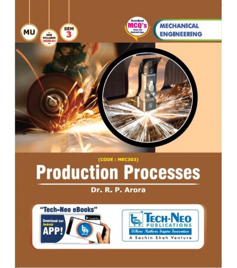 Production Processess Sem 3 Mechanical Engineering TechNeo Publication | Mumbai University