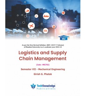 Logistics and Supply Chain Management Sem 7 Mechanical Engineering | Techknowledge Publication | Mumbai University