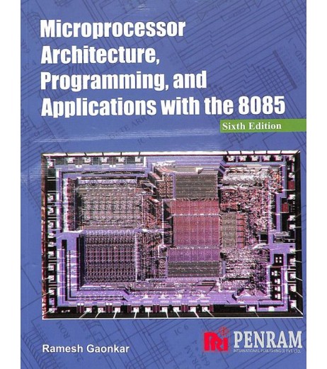 Microprocessor Architecture Programming & Applications With 8085 By Ramesh  Gaonkar