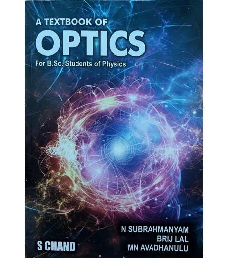 Textbook of Optics by Brijlal and Subramanyam