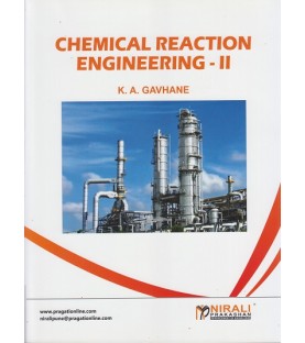 Chemical Reaction Engineering-II by K. A. Gavhane | Nirali Publication