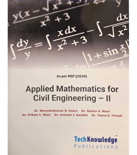 Applied Mathematics For Civil Engineering-II Sem 4 Techknowledge Publication | NEP 2020 Applied Mathematics For Civil Engineering-II Sem 4 Techknowledge Publication | NEP 2020