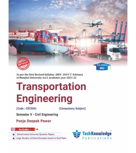 Transportation Engineering  Sem 5 Civil Engg Techknowledge Publication Mumbai University