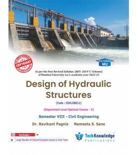 Design of Hydraulic Structures Sem 8 Civil Engineering Techknowledge Publication | Mumbai University