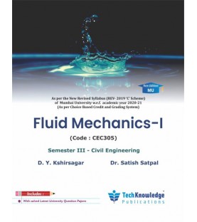 Fluid Mechanics-1 Sem 3 Civil Engg Tech-Knowledge Publication | Mumbai University 