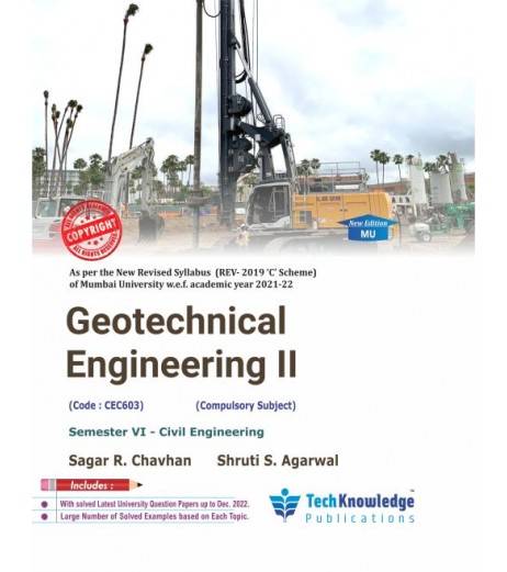 Geotechnical Engineering-II Sem 6 Civil Engg TechKnowledge Publication | Mumbai University