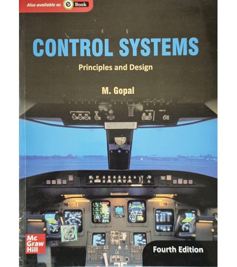 Control Systems: Principles and Design by By M. Gopal