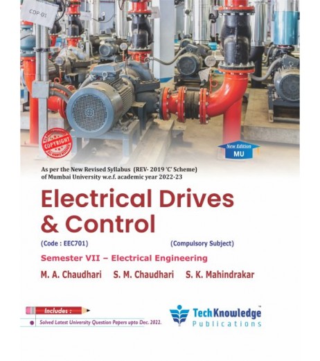 Electrical Drives and Control Sem 7 Electrical Engineering | Tech-knowledge Publication | Mumbai University