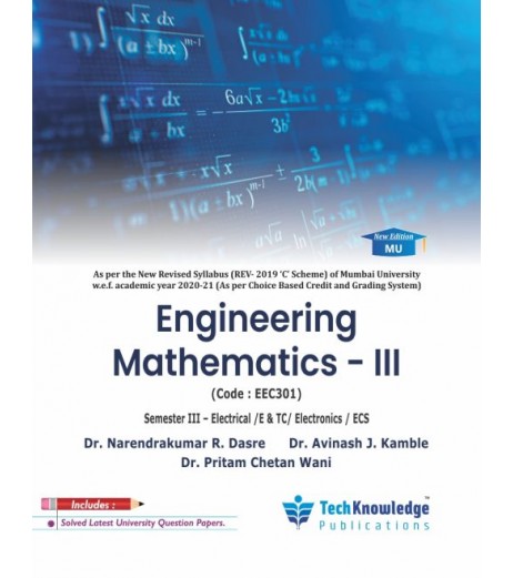 Engineering Mathematics-III  Sem 3 Electrical-E&TC-Electronics Engineering | Tech-knowledge Publication | Mumbai University