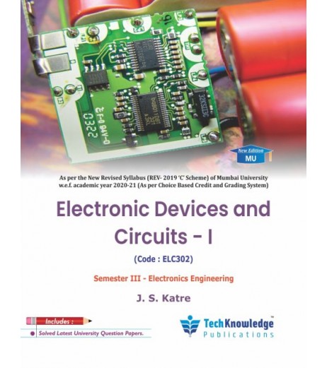 Electronic Devices and Circuits-I  Sem 3 Electronics Engineering | Tech-Knowledge Publication | Mumbai University