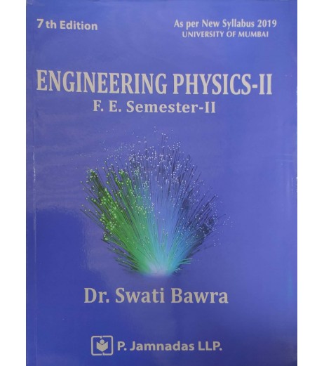 Engineering Physics 2 by Dr. Swati  Bawra First year Sem 2 First year Sem 2 (Common) - SchoolChamp.net