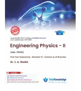 Engineering Physics -II First Year Engineering Sem 2 Techknowledge Publication | Mumbai University 
