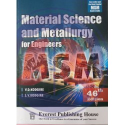 Material Science & Metallurgy for Engineers by Kodgire| 46th Edition