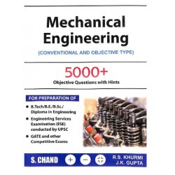 Mechanical Engineering Conventional & Objective Type by R S Khurmi & J K Gupta