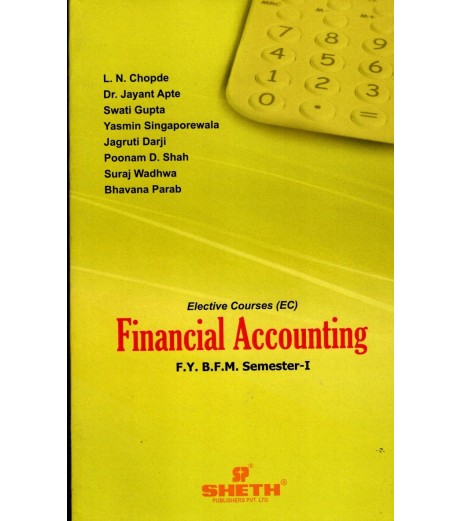 Financial Accounting-I FYBFM Sem 1 Sheth BFM Sem 1 - SchoolChamp.net