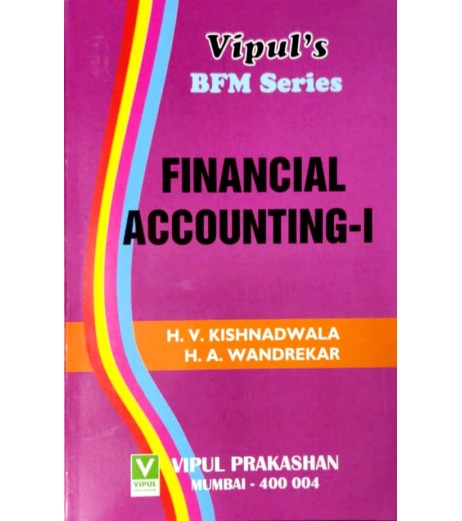 Financial Accounting-I FYBFM Sem 1 Vipul BFM Sem 1 - SchoolChamp.net