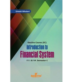 Introduction to Financial System FYBFM Sem 1 Sheth