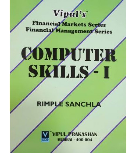 Computer Skills-I FYBFM Sem 2 Vipul BFM Sem 2 - SchoolChamp.net