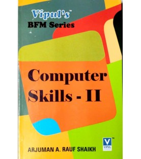 Computer Skills-II SYBFM Sem III Vipul Prakashan