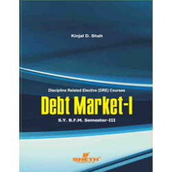 Debt Markets-I SYBFM Sem III Sheth Pub.