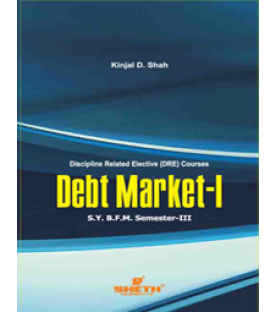 Debt Markets-I SYBFM Sem III Sheth Pub.