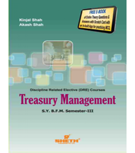 Treasury Management SYBFM Sem III Sheth Pub. BFM Sem 3 - SchoolChamp.net