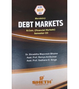 Debt Markets-I SYBFM Sem III Sheth Publication | NEP 2002 
