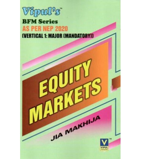 Equity Market SYBFM Sem 3 Vipul Prakashan | NEP 2020