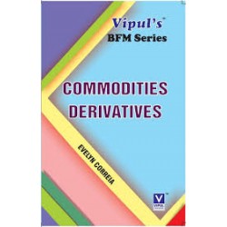 Commodity Derivatives SYBFM Sem 4 Vipul Prakashan