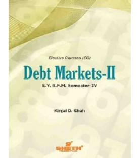 Debt Markets - II SYBFM Sem 4 Sheth Publication