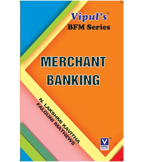 Merchant Banking SYBFM Sem 4 Vipul Prakashan BFM Sem 4 - SchoolChamp.net