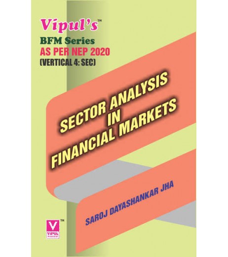 Sector Analysis in Financial Markets SYBFM Sem 4 Vipul Prakashan | NEP 2020