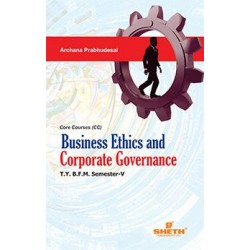 Business Ethics and Corporate Governance TYBFM Sem V Sheth
