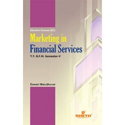 Marketing in Financial Services TYBFM Sem V Sheth Pub.
