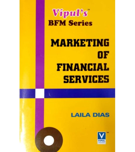 Marketing of Financial Services TYBFM Sem V Vipul Prakashan BFM Sem 5 - SchoolChamp.net