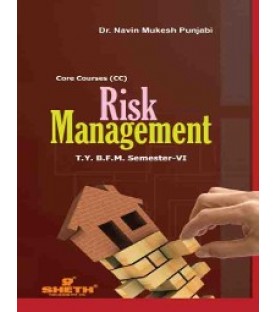 Risk Management TYBFM Sem 6 Sheth Publication