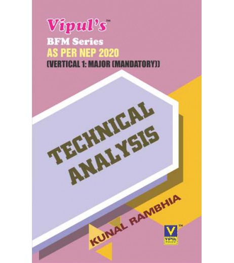 Technical Analysis TYBFM Sem V Vipul Prakashan BFM Sem 5 - SchoolChamp.net