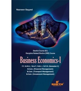 Business Economics -I  BMS Sem I Sheth Publication by Nazneen Sayyed