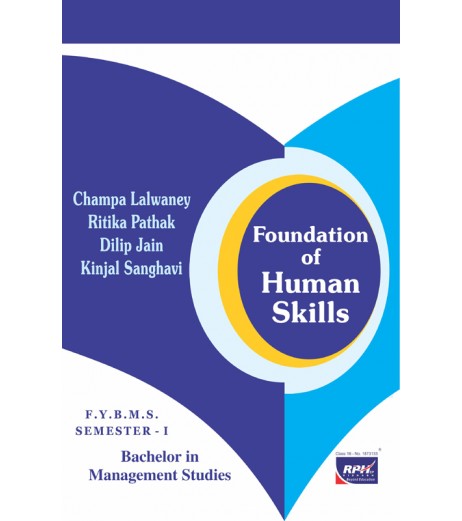 Foundation of Human Skills BMS Sem I Rishabh Publication BMS Sem 1 - SchoolChamp.net
