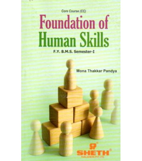 Foundation of Human Skills BMS Sem I Sheth Publication BMS Sem 1 - SchoolChamp.net