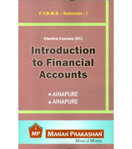 Introduction to Financial Accounting BMS Sem I Manan Prakashan BMS Sem 1 - SchoolChamp.net