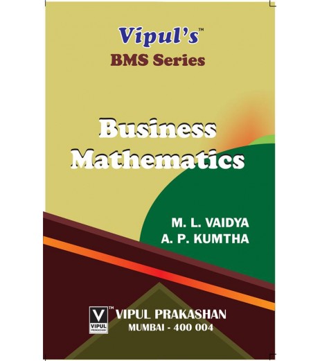 Business Mathematics FYBMS Sem 1 Sem 2 Vipul Prakashan BMS Sem 2 - SchoolChamp.net
