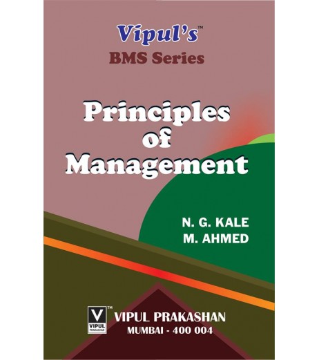 Principles of Management FYBMS Sem 2 Vipul Prakashan BMS Sem 2 - SchoolChamp.net