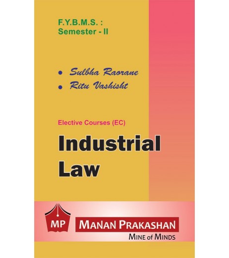 Industrial law FYBMS Sem 2 Manan Prakashan BMS Sem 2 - SchoolChamp.net