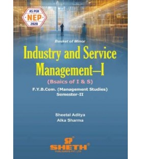 Industry And Service Management -1 FYBMS Sem 2 Sheth Publication| NEP 2020