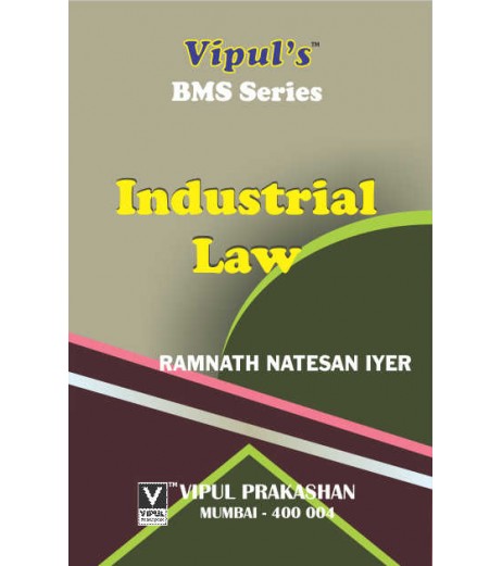 Industrial law FYBMS Sem 2 Vipul Prakashan BMS Sem 2 - SchoolChamp.net