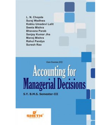 Accounting for Managerial Decision SYBMS Sem 3 Sheth Publication BMS Sem 3 - SchoolChamp.net