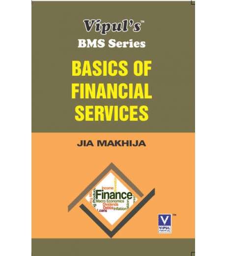 Basics of Financial Service SYBMS Sem III Vipul Prakashan BMS Sem 3 - SchoolChamp.net