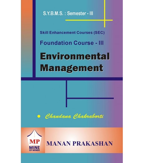 Environmental Management SYBMS Sem III Manan Prakashan BMS Sem 3 - SchoolChamp.net