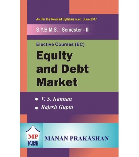 Equity and Debt Market SYBMS Sem III Manan Prakashan BMS Sem 3 - SchoolChamp.net